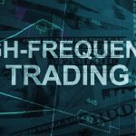 Here’s All You Need to Know about High-Frequency Trading (HFT)